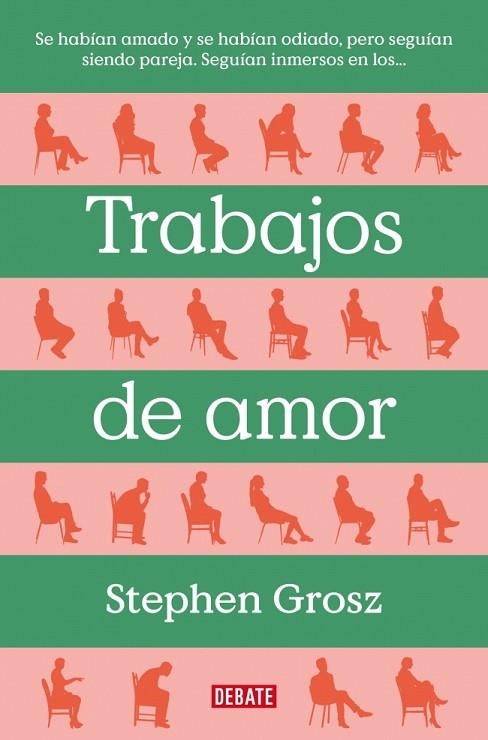 TRABAJOS DE AMOR | 9788499929477 | GROSZ, STEPHEN | Llibreria Drac - Llibreria d'Olot | Comprar llibres en català i castellà online