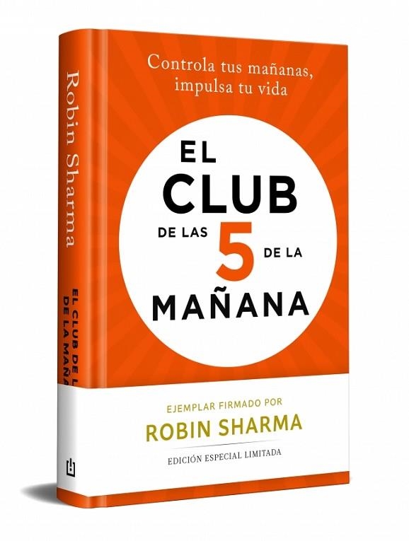 CLUB DE LAS 5 DE LA MAÑANA, EL (EDICIÓN LIMITADA) | 9788466390958 | SHARMA, ROBIN | Llibreria Drac - Llibreria d'Olot | Comprar llibres en català i castellà online