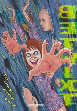 BETWIXT: UNA ANTOLOGÍA DE MANGA DE TERROR | 9788419686886 | SHINYA, SHIMA; SHIMIZU, AKI; HANADA, RYO | Llibreria Drac - Librería de Olot | Comprar libros en catalán y castellano online