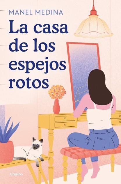 CASA DE LOS ESPEJOS ROTOS, LA | 9788425359330 | MEDINA, MANEL | Llibreria Drac - Llibreria d'Olot | Comprar llibres en català i castellà online