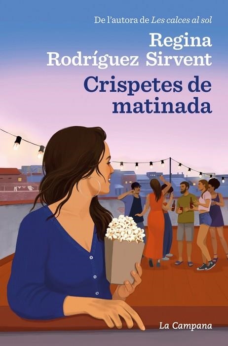 CRISPETES DE MATINADA | 9788419245519 | RODRÍGUEZ SIRVENT, REGINA | Llibreria Drac - Llibreria d'Olot | Comprar llibres en català i castellà online