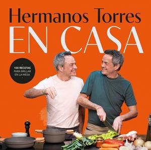 HERMANOS TORRES EN CASA | 9788401039195 | TORRES, JAVIER; TORRES, SERGIO | Llibreria Drac - Llibreria d'Olot | Comprar llibres en català i castellà online