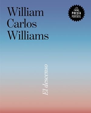 DESCENSO, EL | 9788439746812 | WILLIAMS, WILLIAM CARLOS | Llibreria Drac - Llibreria d'Olot | Comprar llibres en català i castellà online