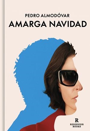 AMARGA NAVIDAD (GUIÓN) | 9791387740627 | ALMODÓVAR, PEDRO | Llibreria Drac - Llibreria d'Olot | Comprar llibres en català i castellà online