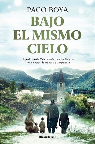 BAJO EL MISMO CIELO | 9791387905040 | BOYA, PACO | Llibreria Drac - Llibreria d'Olot | Comprar llibres en català i castellà online