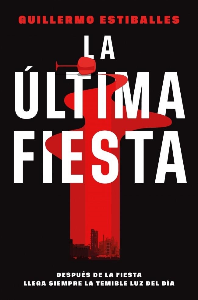 ÚLTIMA FIESTA, LA | 9788410442702 | ESTIBALLES, GUILLERMO | Llibreria Drac - Llibreria d'Olot | Comprar llibres en català i castellà online