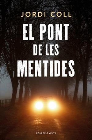 PONT DE LES MENTIDES, EL | 9791387653767 | COLL, JORDI | Llibreria Drac - Llibreria d'Olot | Comprar llibres en català i castellà online