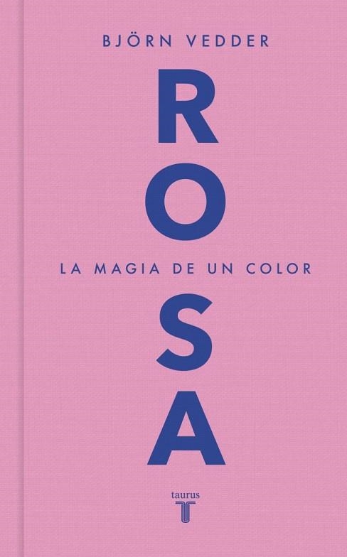 ROSA | 9788430628247 | VEDDER, BJÖRN | Llibreria Drac - Librería de Olot | Comprar libros en catalán y castellano online