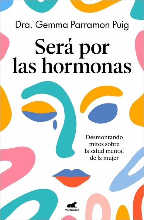 SERÁ POR LAS HORMONAS | 9788410467552 | PARRAMON PUIG, DRA. GEMMA | Llibreria Drac - Llibreria d'Olot | Comprar llibres en català i castellà online