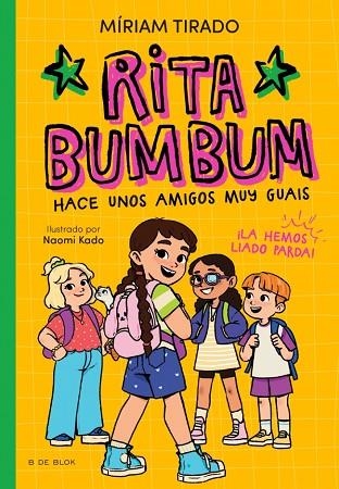 RITA BUMBUM HACE UNOS AMIGOS MUY GUAYS (RITA BUMBUM 2) | 9791387695538 | TIRADO, MÍRIAM | Llibreria Drac - Llibreria d'Olot | Comprar llibres en català i castellà online