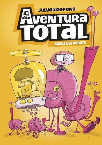 BATALLA DE ROBOTS (EDICIÓ EN CATALÀ) (AVENTURA TOTAL 5) | 9788448872816 | COPONS, JAUME | Llibreria Drac - Llibreria d'Olot | Comprar llibres en català i castellà online