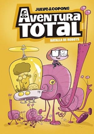 BATALLA DE ROBOTS (AVENTURA TOTAL 5) | 9788448872809 | COPONS, JAUME | Llibreria Drac - Llibreria d'Olot | Comprar llibres en català i castellà online