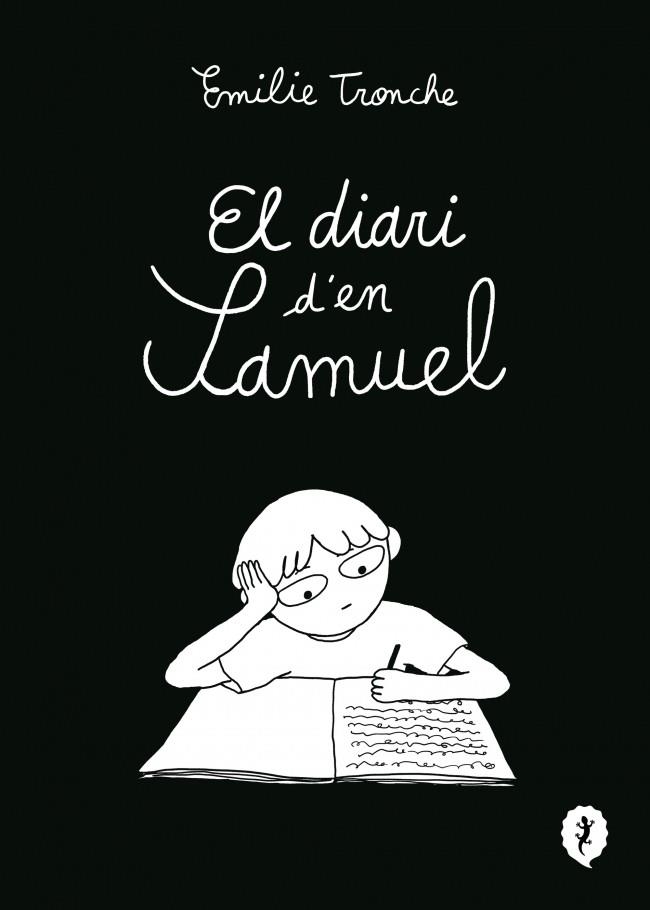 DIARI D'EN SAMUEL, EL | 9788419981226 | TRONCHE, ÉMILIE | Llibreria Drac - Llibreria d'Olot | Comprar llibres en català i castellà online