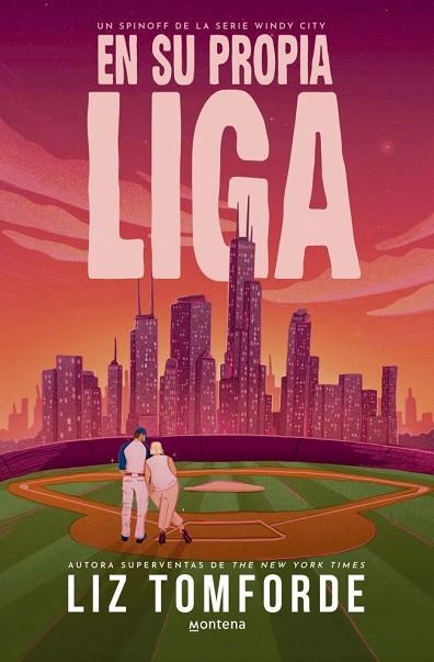 EN SU PROPIA LIGA (WINDY CITY) | 9791387724467 | TOMFORDE, LIZ | Llibreria Drac - Llibreria d'Olot | Comprar llibres en català i castellà online