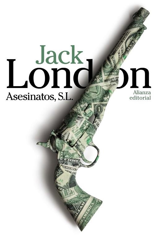 ASESINATOS, S. L. | 9788420683553 | LONDON, JACK | Llibreria Drac - Llibreria d'Olot | Comprar llibres en català i castellà online