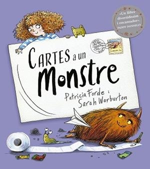 CARTES A UN MONSTRE | 9788491458913 | FORDE, PATRICIA | Llibreria Drac - Llibreria d'Olot | Comprar llibres en català i castellà online