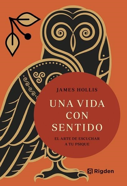 UNA VIDA CON SENTIDO | 9788494998478 | HOLLIS, JAMES | Llibreria Drac - Librería de Olot | Comprar libros en catalán y castellano online