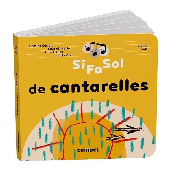 SI FA SOL DE CANTARELLES | 9788411583480 | CORRERO, CRISTINA; MOLINS, ANNA; VILÀ, NÚRIA; INIESTA, EDUARD | Llibreria Drac - Librería de Olot | Comprar libros en catalán y castellano online