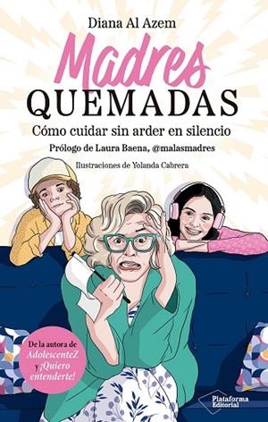 MADRES QUEMADAS | 9791387813710 | AL AZEM, DIANA | Llibreria Drac - Librería de Olot | Comprar libros en catalán y castellano online