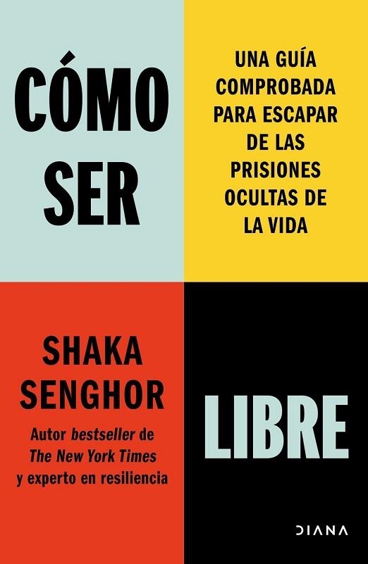 CÓMO SER LIBRE | 9788411193177 | SENGHOR, SHAKA | Llibreria Drac - Llibreria d'Olot | Comprar llibres en català i castellà online