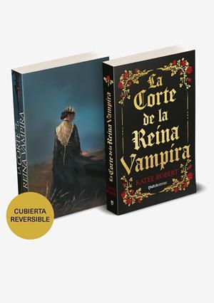 CORTE DE LA REINA VAMPIRA, LA | 9788427055049 | ROBERT, KATEE | Llibreria Drac - Librería de Olot | Comprar libros en catalán y castellano online