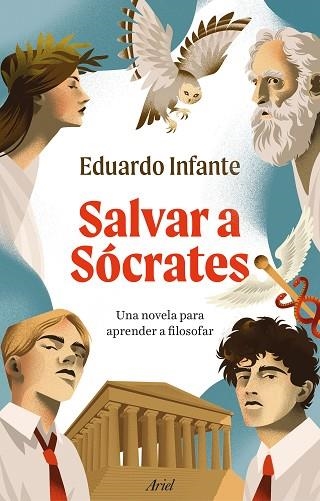 SALVAR A SÓCRATES | 9788434440401 | INFANTE, EDUARDO | Llibreria Drac - Librería de Olot | Comprar libros en catalán y castellano online