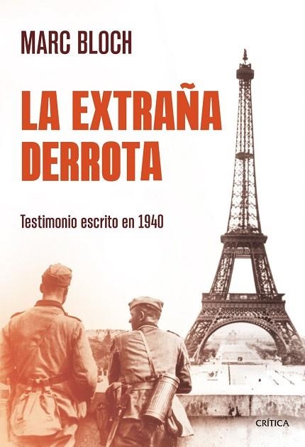 EXTRAÑA DERROTA, LA | 9788491998662 | BLOCH, MARC | Llibreria Drac - Llibreria d'Olot | Comprar llibres en català i castellà online