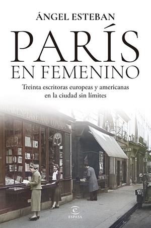 PARÍS EN FEMENINO | 9788467080452 | ESTEBAN, ÁNGEL | Llibreria Drac - Llibreria d'Olot | Comprar llibres en català i castellà online
