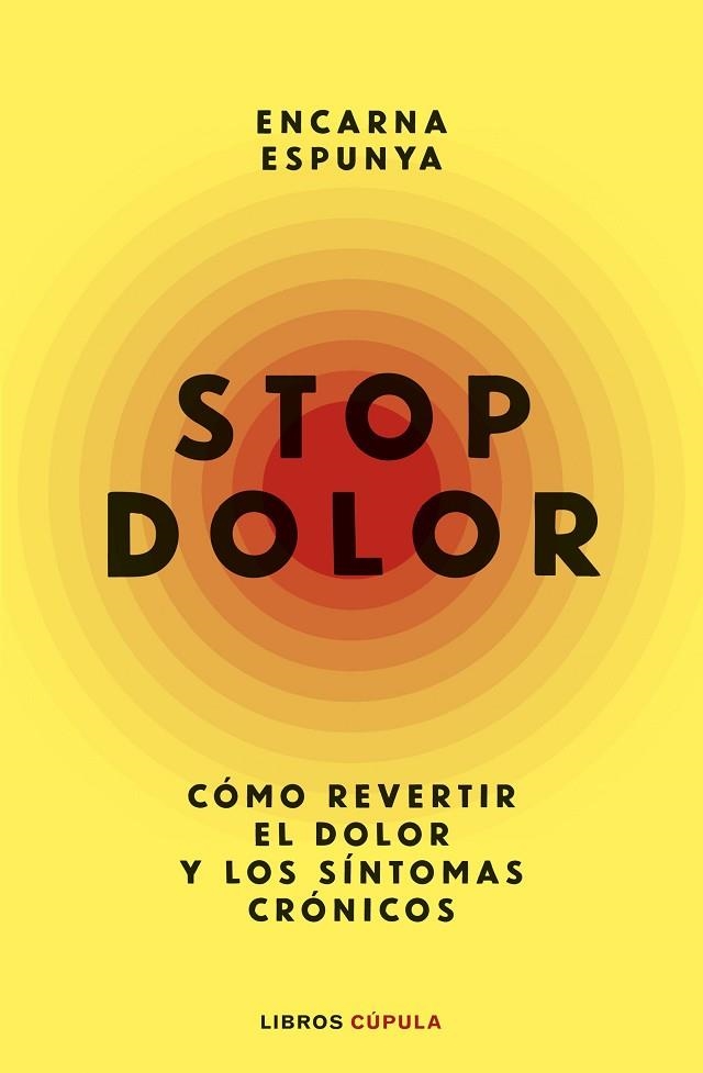 STOP DOLOR | 9788448045838 | ESPUNYA, ENCARNA | Llibreria Drac - Llibreria d'Olot | Comprar llibres en català i castellà online