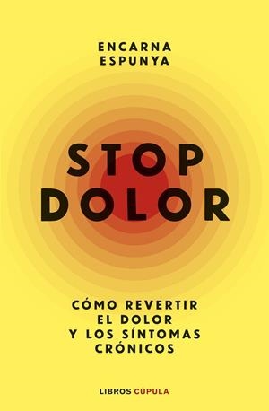 STOP DOLOR | 9788448045838 | ESPUNYA, ENCARNA | Llibreria Drac - Llibreria d'Olot | Comprar llibres en català i castellà online