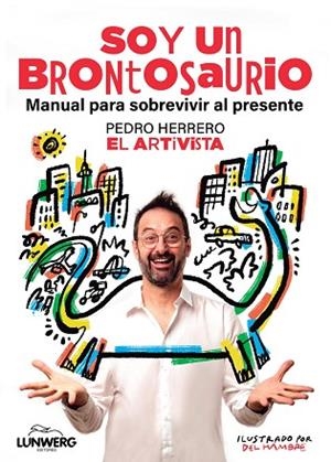 SOY UN BRONTOSAURIO | 9791387761646 | HERRERO, PEDRO (EL ARTIVISTA) | Llibreria Drac - Librería de Olot | Comprar libros en catalán y castellano online