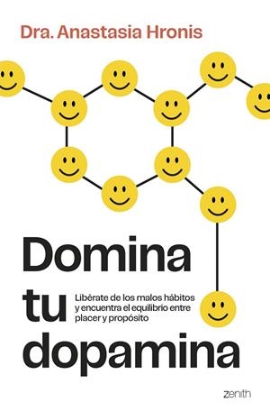 DOMINA TU DOPAMINA | 9788408315124 | HRONIS, DRA. ANASTASIA | Llibreria Drac - Librería de Olot | Comprar libros en catalán y castellano online