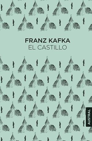 CASTILLO, EL | 9788408317319 | KAFKA, FRANZ | Llibreria Drac - Llibreria d'Olot | Comprar llibres en català i castellà online