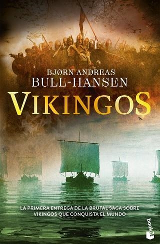 VIKINGOS | 9788467081329 | BULL-HANSEN, BJORN ANDREAS | Llibreria Drac - Llibreria d'Olot | Comprar llibres en català i castellà online