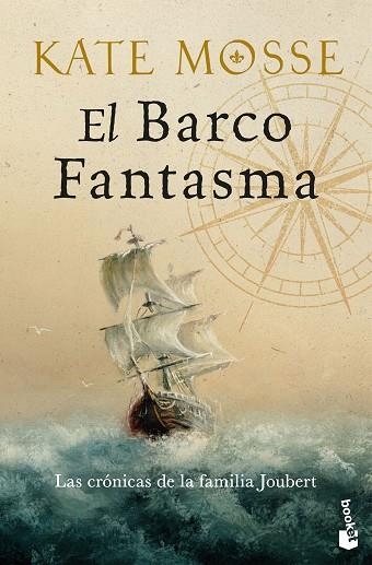 BARCO FANTASMA, EL (LAS CRÓNICAS DE LA FAMILIA JOUBERT, 3) | 9788408317302 | MOSSE, KATE | Llibreria Drac - Llibreria d'Olot | Comprar llibres en català i castellà online