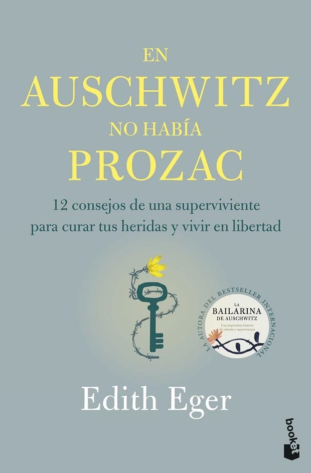 EN AUSCHWITZ NO HABÍA PROZAC | 9788408316831 | EGER, EDITH | Llibreria Drac - Librería de Olot | Comprar libros en catalán y castellano online