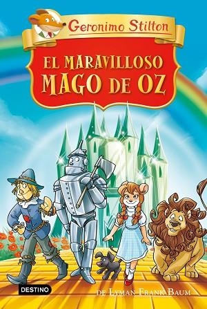MARAVILLOSO MAGO DE OZ, EL (GERONIMO STILTON) | 9788408313151 | STILTON, GERONIMO | Llibreria Drac - Llibreria d'Olot | Comprar llibres en català i castellà online