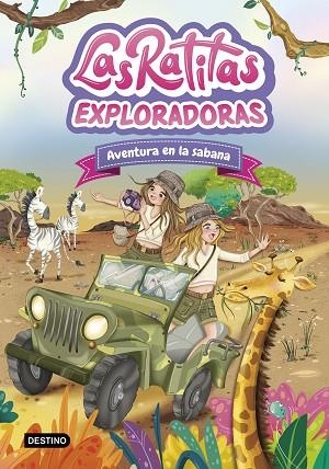 EXPLORADORAS. AVENTURA EN LA SABANA (LAS RATITAS 16) | 9788408316978 | LAS RATITAS | Llibreria Drac - Llibreria d'Olot | Comprar llibres en català i castellà online