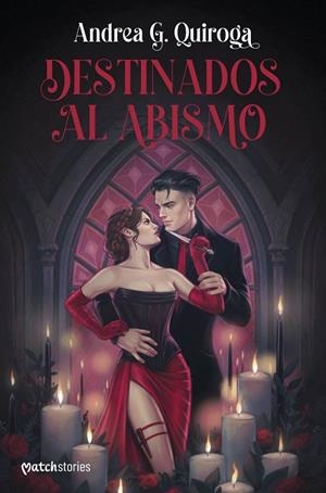 DESTINADOS AL ABISMO | 9788427054967 | QUIROGA, ANDREA G. | Llibreria Drac - Llibreria d'Olot | Comprar llibres en català i castellà online