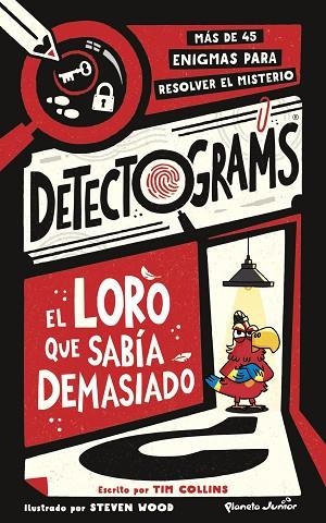 DETECTOGRAMS: EL LORO QUE SABÍA DEMASIADO | 9788408316091 | COLLINS, TIM | Llibreria Drac - Llibreria d'Olot | Comprar llibres en català i castellà online