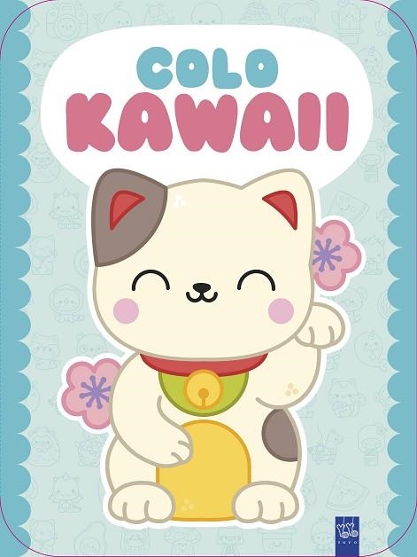 COLO KAWAII. GATO | 9788408312017 | YOYO | Llibreria Drac - Librería de Olot | Comprar libros en catalán y castellano online