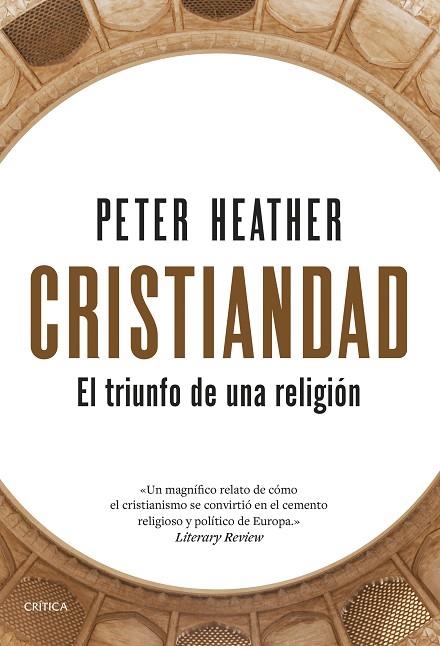 CRISTIANDAD | 9788491998624 | HEATHER, PETER | Llibreria Drac - Llibreria d'Olot | Comprar llibres en català i castellà online