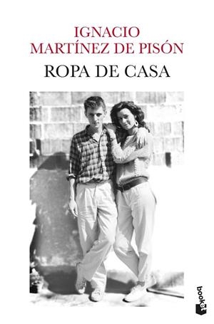 ROPA DE CASA | 9788432249365 | MARTÍNEZ DE PISÓN, IGNACIO | Llibreria Drac - Llibreria d'Olot | Comprar llibres en català i castellà online