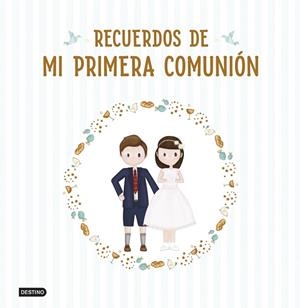 RECUERDOS DE MI PRIMERA COMUNIÓN | 9788408317265 | AA.DD. | Llibreria Drac - Llibreria d'Olot | Comprar llibres en català i castellà online