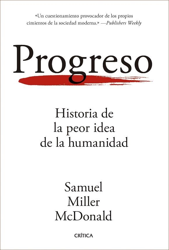 PROGRESO | 9788491998563 | MILLER MCDONALD, SAMUEL | Llibreria Drac - Librería de Olot | Comprar libros en catalán y castellano online