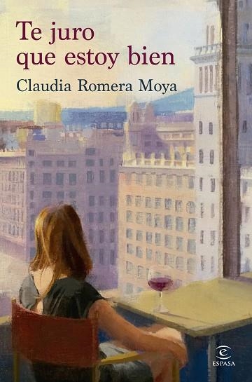 TE JURO QUE ESTOY BIEN | 9788467079852 | ROMERA MOYA, CLAUDIA | Llibreria Drac - Librería de Olot | Comprar libros en catalán y castellano online