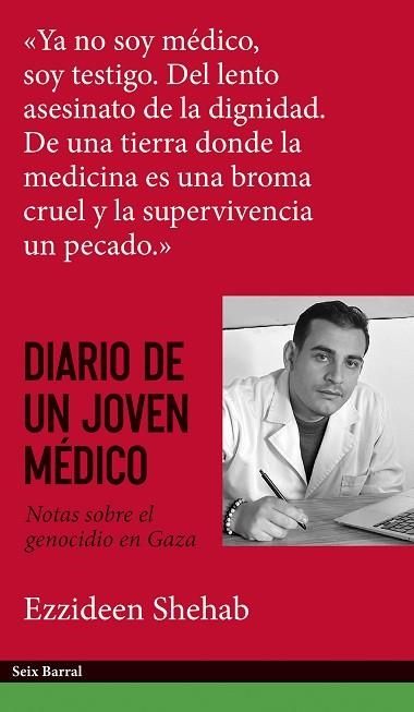 DIARIO DE UN JOVEN MÉDICO | 9788432249594 | SHEHAB, EZZIDEEN | Llibreria Drac - Llibreria d'Olot | Comprar llibres en català i castellà online