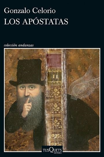 APÓSTATAS, LOS | 9788411077668 | CELORIO, GONZALO | Llibreria Drac - Llibreria d'Olot | Comprar llibres en català i castellà online