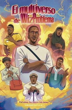 MULTIVERSO DE WIZPROBLEMA, EL | 9788448045852 | WIZ PROBLEMA | Llibreria Drac - Llibreria d'Olot | Comprar llibres en català i castellà online