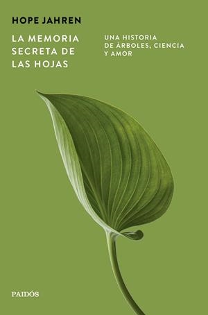 MEMORIA SECRETA DE LAS HOJAS, LA | 9788449345203 | JAHREN, HOPE | Llibreria Drac - Librería de Olot | Comprar libros en catalán y castellano online
